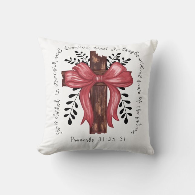 Proverbs 31: 25-31 cushion (Front)