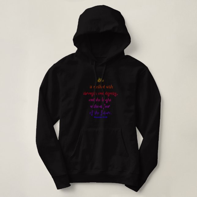Proverbs 31:25 (FEARLESS) Hoodie (Design Front)