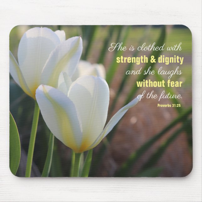 Proverbs 31:25 She is Clothed Tulip Mouse Pad (Front)