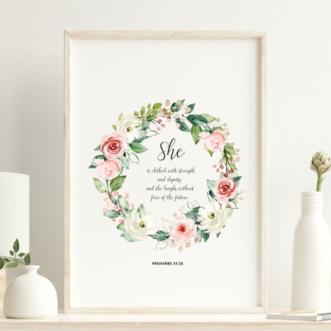 Proverbs 31:25 She Is Clothed With Strength Poster (Creator Uploaded)