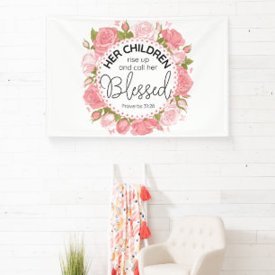 Proverbs 31:28 Mother's Day Scripture Pink Flowers Banner