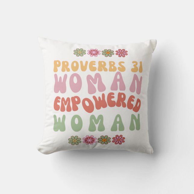 Proverbs 31 Empowered Woman Phrase Cotton Pillow  (Front)