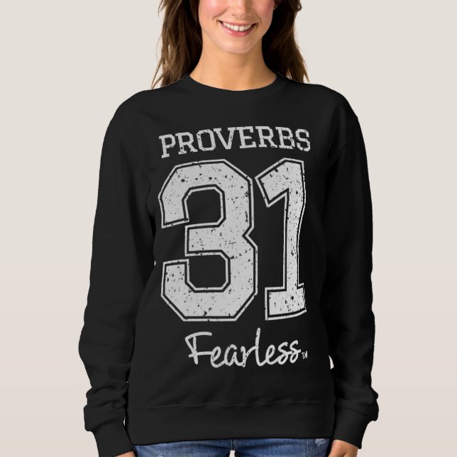 Proverbs 31 Fearless - Jesus Surfed Christian Sweatshirt (Front)