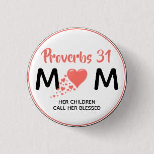 PROVERBS 31 MUM MOM Coral Heart Mother's Day 3 Cm Round Badge