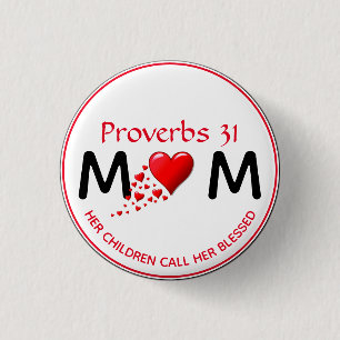 PROVERBS 31 MUM MOM Red Heart Mother's Day 3 Cm Round Badge