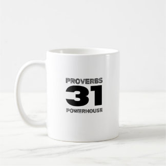 Proverbs 31 Powerhouse - Coffee Mug