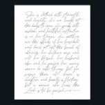 Proverbs 31 Script Poster<br><div class="desc">She is clothed with strength and dignity...  Proverbs 31 Woman Script</div>