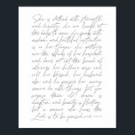 Proverbs 31 Script Poster<br><div class="desc">She is clothed with strength and dignity... Proverbs 31 Woman Script</div>