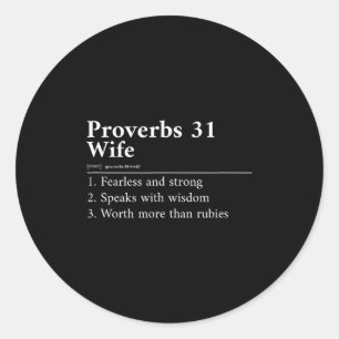Proverbs 31 Wife Definition Classic Round Sticker