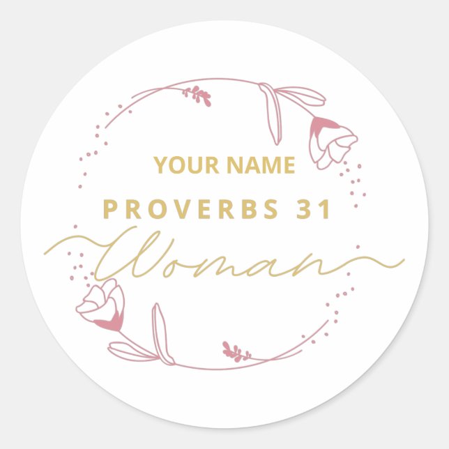 Proverbs 31 woman, bible verses for woman classic round sticker (Front)