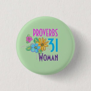 PROVERBS 31 Woman Scripture Christian  3 Cm Round Badge