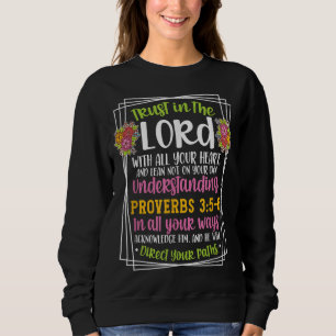 Proverbs 35-6 Bible Verse Religious Christian Men Sweatshirt