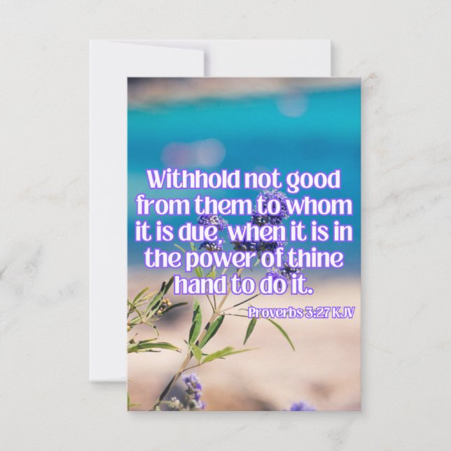 Proverbs 3:27 KJV Bible Scripture Pic Greeting Card (Front)