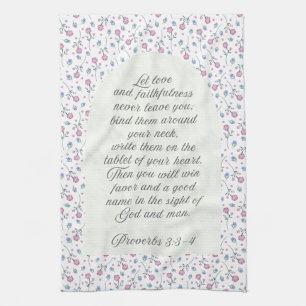 Proverbs 3:3–4 Floral Scripture  Tea Towel