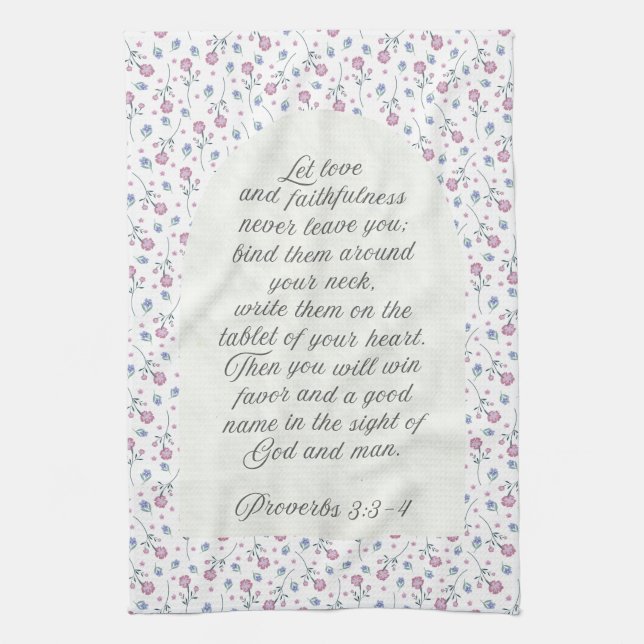 Proverbs 3:3–4 Floral Scripture  Tea Towel (Vertical)