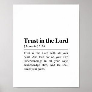 Proverbs 3:5-6 Trust in the Lord Poster