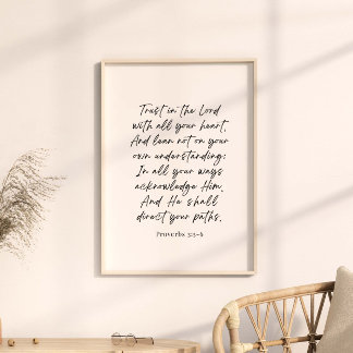Proverbs 3:5-6 Trust in the Lord Poster