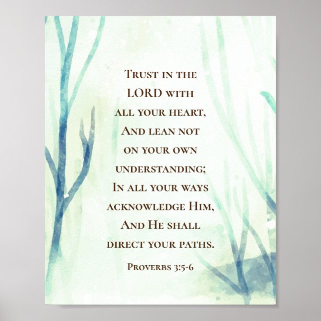 Proverbs 3:5-6 Trust the Lord with all Your Heart Poster (Front)