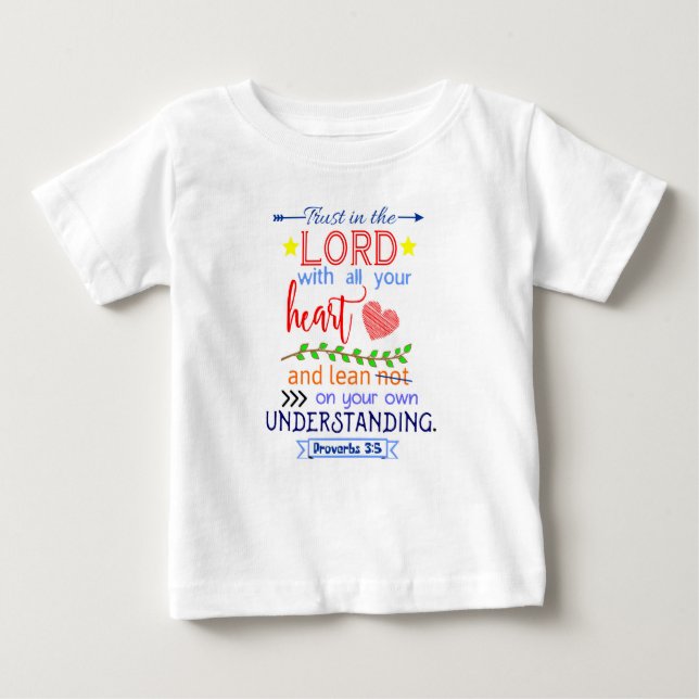 Proverbs 3:5 Baby Dress T-Shirt (Front)