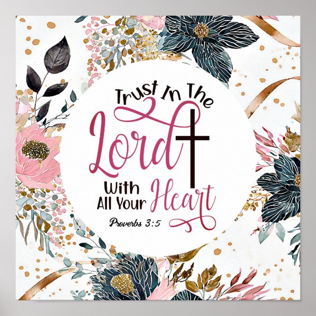 Proverbs 3:5 Trust in the Lord Bible Verse  Poster (Front)