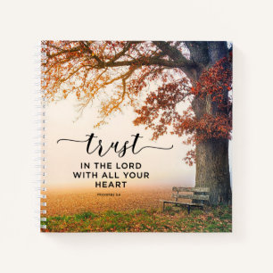 Proverbs 3:5 Trust in the Lord with all Your Heart Notebook