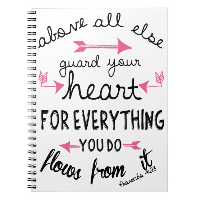 Proverbs 4:23 Notebook/Journal Notebook (Front)