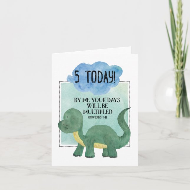 Proverbs 9:11 Happy 5th Birthday Dinosaur Card (Front)