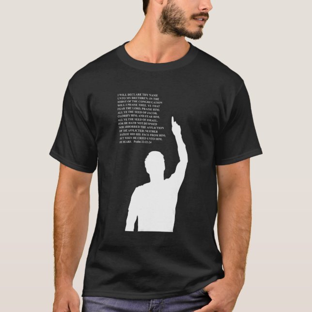proverbs bible study Psalm 22 22 24 T-Shirt (Front)