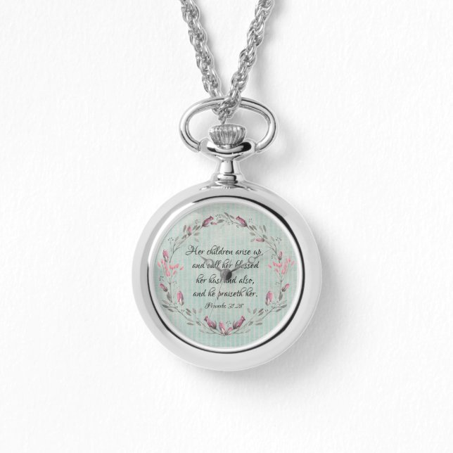 Proverbs Mom: Her Children Arise Up KJV Scripture  Watch (Front)