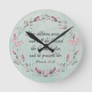 Proverbs Mum: Her Children Arise Up KJV Verse Round Clock