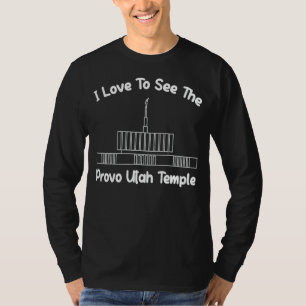 Provo Utah Temple I Love To See My Temple Primary T-Shirt
