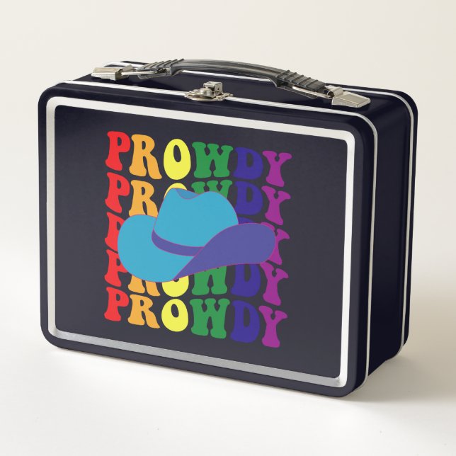 Prowdy Rodeo Howdy Cowboy Cowgirl LGBTQ Western  Metal Lunch Box (Front)