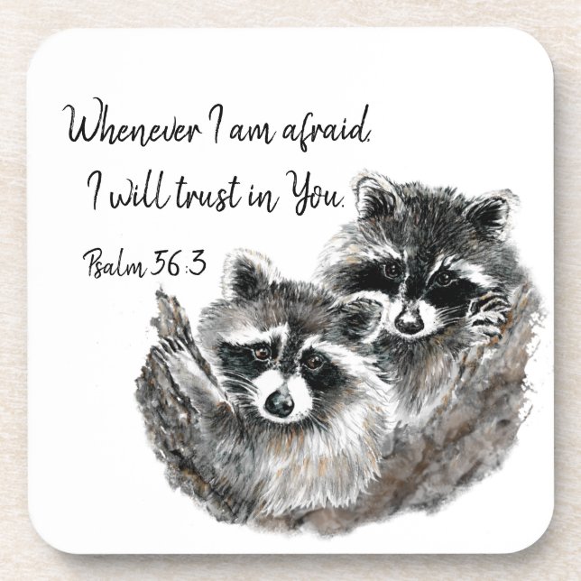 Ps 56:3 When I am afraid I will Trust in You Quote Coaster (Front)