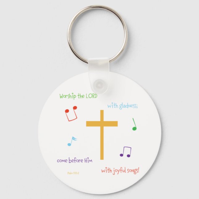 Psalm 100:2 key ring (Front)