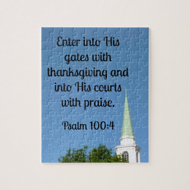 Psalm 100:4 Enter His gates with thanksgiving Jigsaw Puzzle (Vertical)