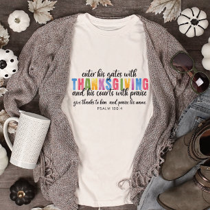 Psalm 100:4 Enter His Gates With Thanksgiving Sweatshirt