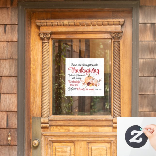 Psalm 100:4 Enter into His gates with Thanksgiving (Home Door)
