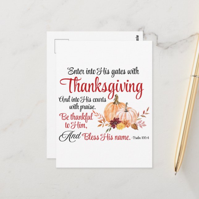 Psalm 100:4 Enter into His gates with Thanksgiving Postcard (Front/Back In Situ)
