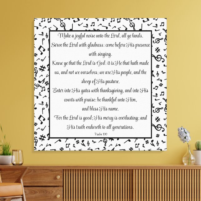 Psalm 100  canvas print (Insitu(LivingRoom))
