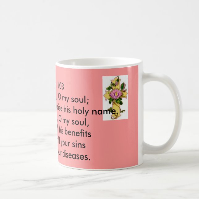 Psalm 103 Mug (Right)