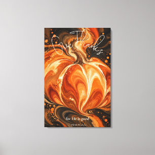 Psalm 107:1 Give Thanks Christian Pumpkin Design Canvas Print