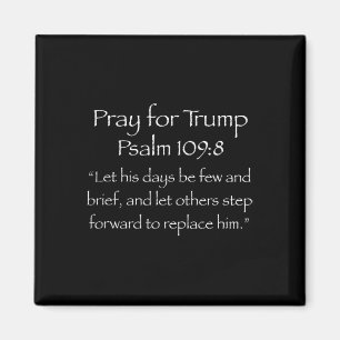 Psalm 1098, Live8rts, Str8evil, Trump, Pray For Tr Magnet