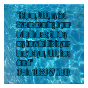Psalm 109:26-27 WEBU Poster