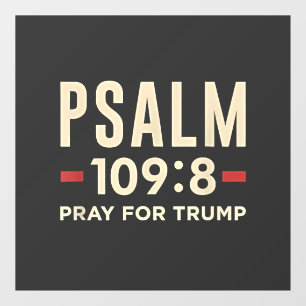 Psalm 109:8 Pray for Trump Religion inauguration