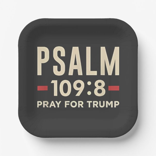 Psalm 109:8 Pray for Trump Religion inauguration  Paper Plate (Front)