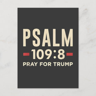 Psalm 109:8 Pray for Trump Religion inauguration Postcard