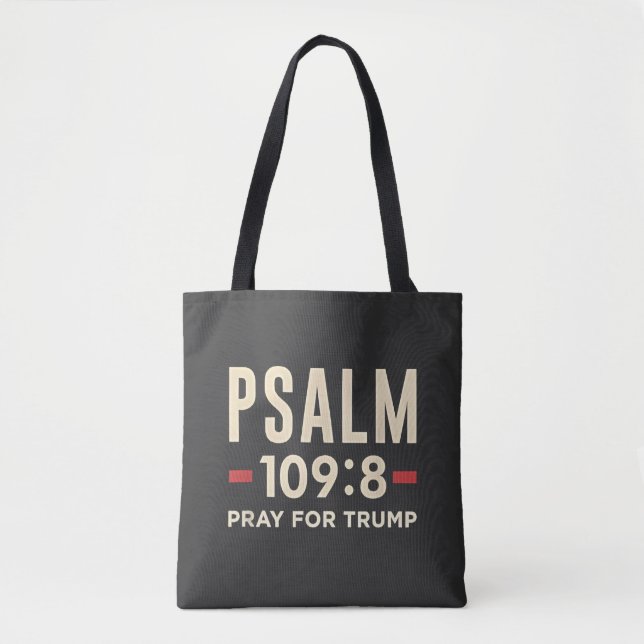 Psalm 109:8 Pray for Trump Religion inauguration  Tote Bag (Front)