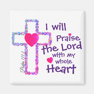 Psalm 111.1 magnet
