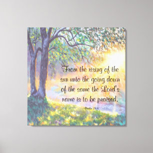 Psalm 113:3 canvas print