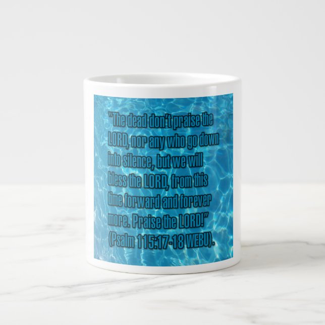 Psalm 115:17-18 WEBU Mug (Front)
